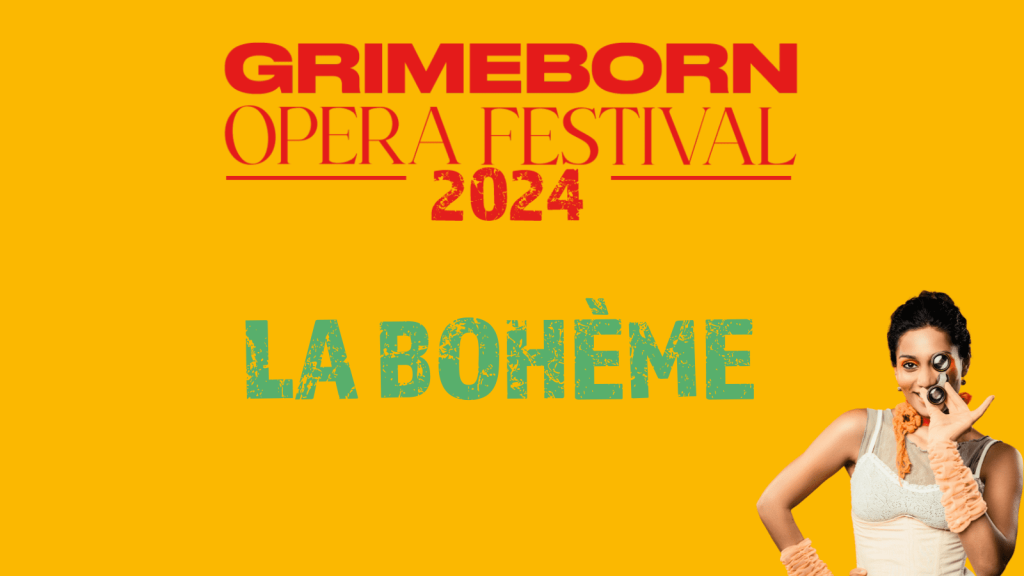 La Boheme The Opera Makers Arcola Grimeborn 2024